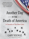 Cover image for Another Day in the Death of America